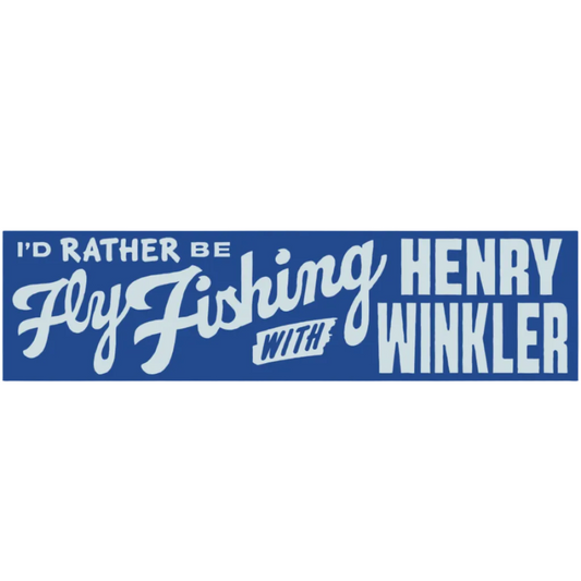 I'd Rather Be Fishing with Henry Winkler Bumper Sticker
